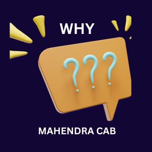 Why choose Mahendra Cab taxi service Dehradun 1 why choose mahendra cab taxi service in dehradun