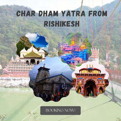 char dham yatra package from Rishikesh